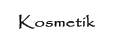 Kosmetik