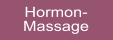 Hormon- Massage