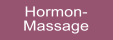 Hormon- Massage