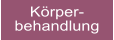 Krper- behandlung