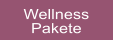 Wellness Pakete