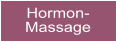 Hormon- Massage