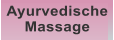 Ayurvedische Massage