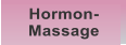 Hormon- Massage
